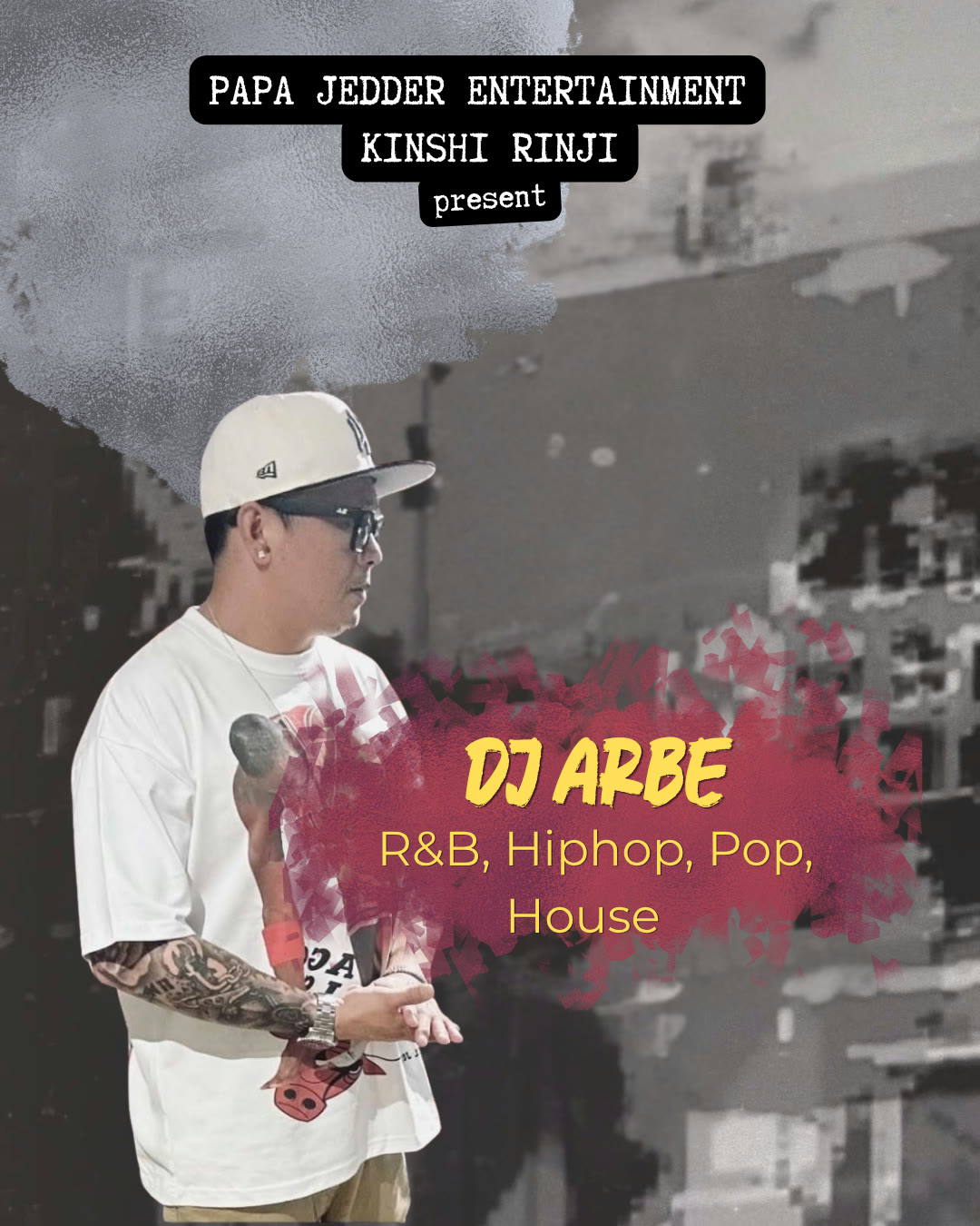 DJ Arbe — R&B, Hip Hop, Pop, House