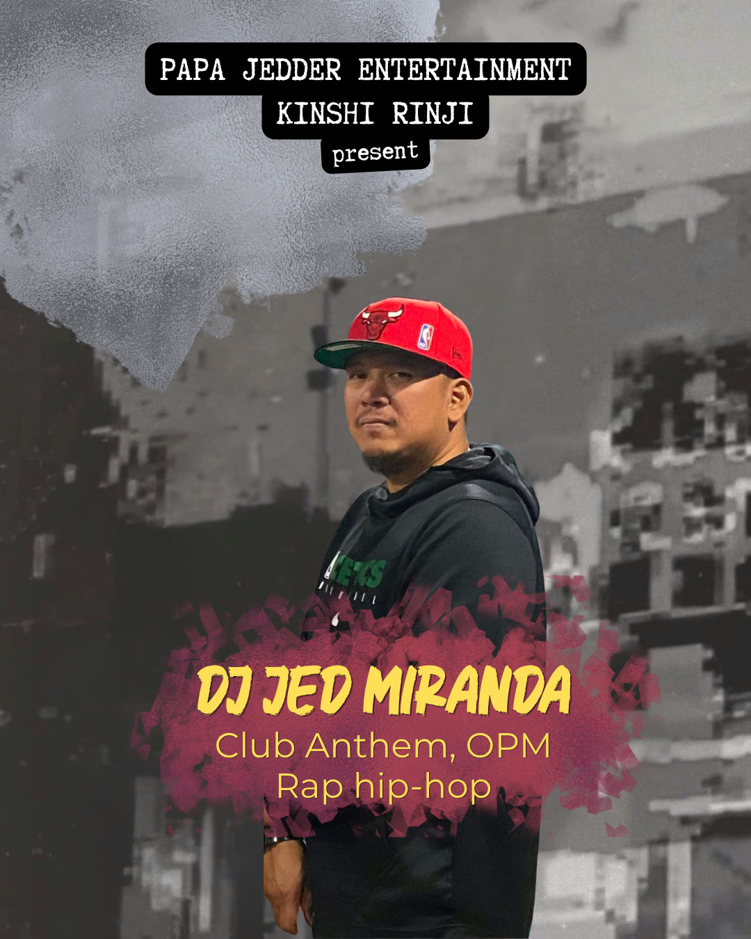 DJ Jed Miranda — Club Anthems, OPM Rap, Hip Hop