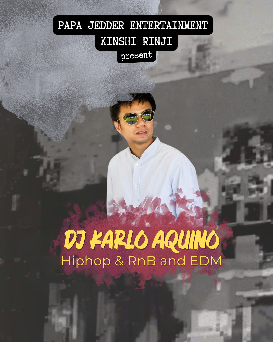 DJ Karlo Aquino — Hip Hop, R&B, EDM