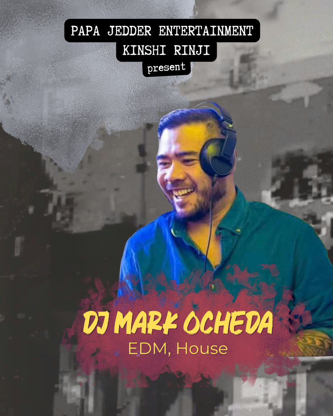 DJ Mark Ocheda — EDM, House